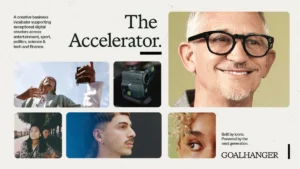 Goalhanger Launches "The Accelerator" to Empower U.K. Digital Content Creators with Investment, Mentorship, and Infrastructure