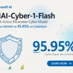 Microsoft AI Unveils MAI-Cyber-1-Flash and MDASH Multi-Model Harness to Revolutionize Autonomous Cyber Defense